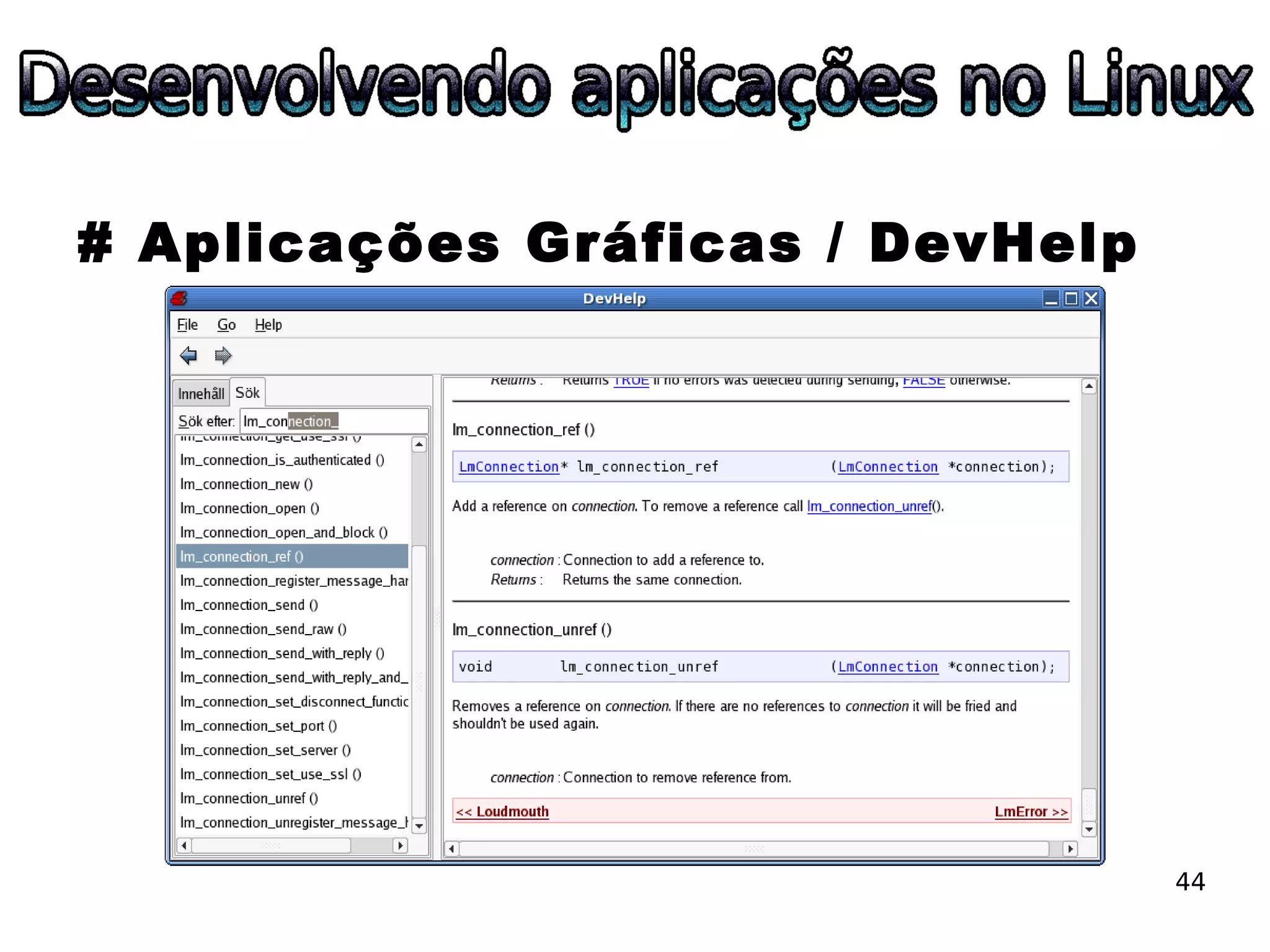 ESLPE 2008 - Desenvolvendo aplicações no Linux