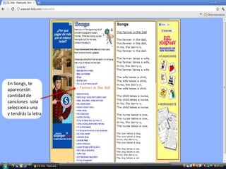 En Songs, te
aparecerán
cantidad de
canciones solo
selecciona una
y tendrás la letra
 
