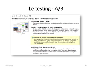 Le testing : A/B24/09/2011Benoît Domis - 201072