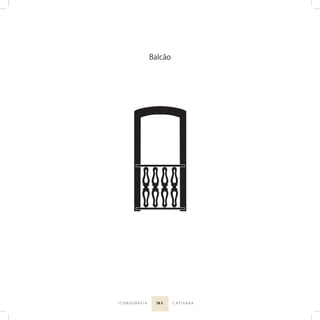 10 5I C O N O G R A F I A C A P I X A B A
Balcão
 