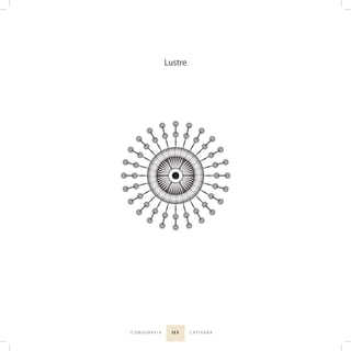 13 3I C O N O G R A F I A C A P I X A B A
Lustre
 