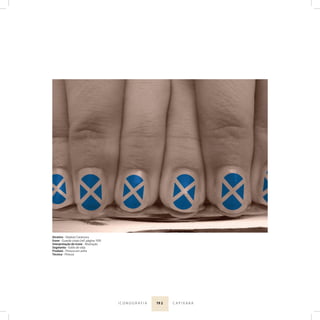 19 2I C O N O G R A F I A C A P I X A B A
Atrativo - Viaduto Caramuru
Ícone - Guarda corpo (ref. página 109)
Interpretação do ícone - Abstração
Segmento - Estilo de vida
Produto - Pintura em unha
Técnica - Pintura
 