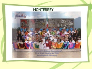 MONTERREY
 