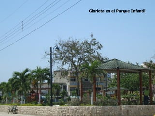 Glorieta en el Parque Infantil
 