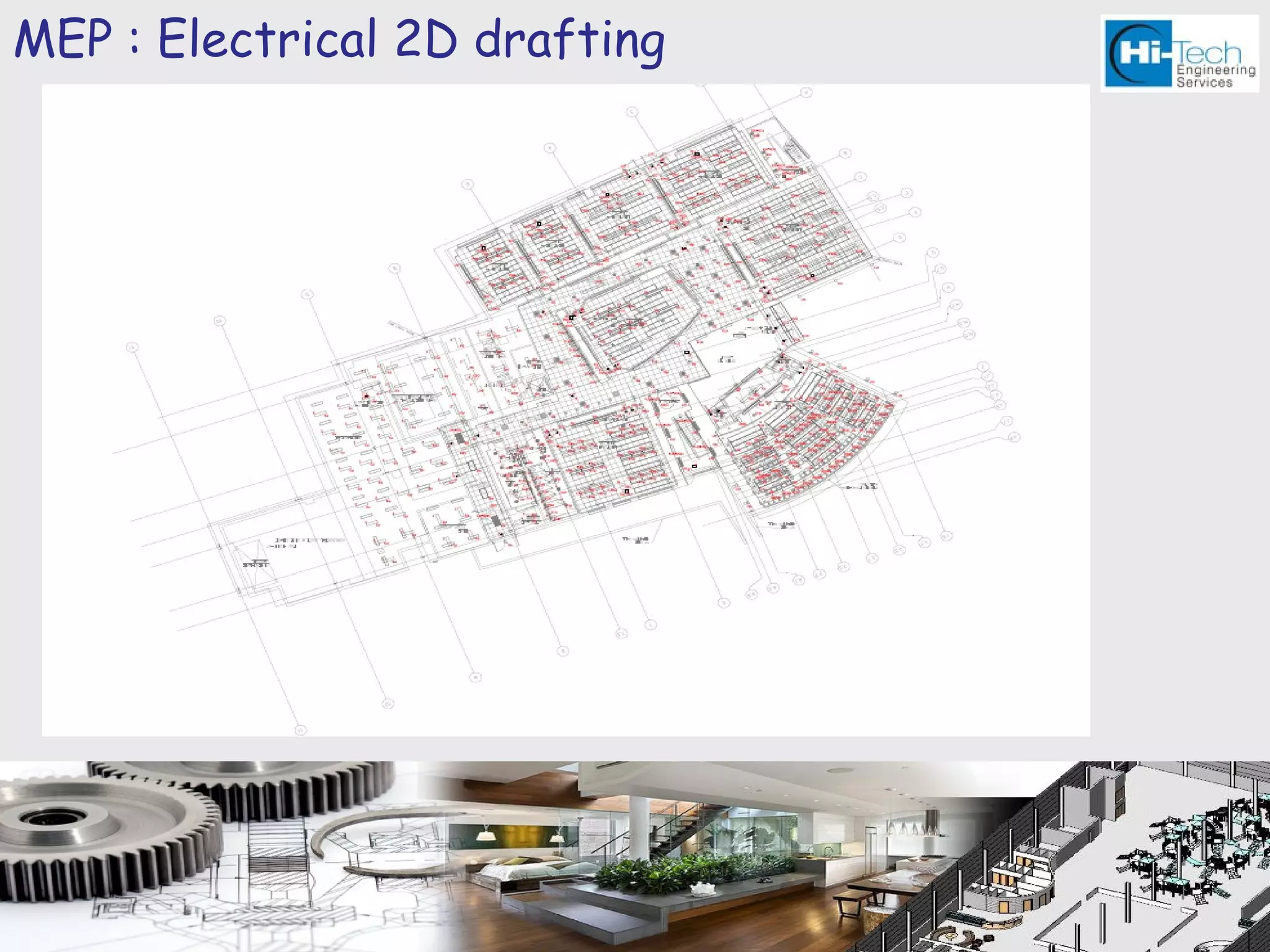 MEP : Electrical 2D drafting
 