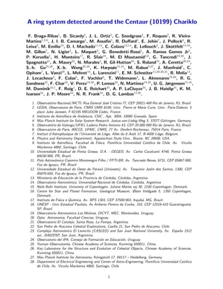 A ring system detected around the Centaur (10199) Chariklo
F. Braga-Ribas1
, B. Sicardy2
, J. L. Ortiz3
, C. Snodgrass4
, ...