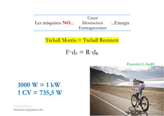 PedroLorenzo
banustec@gmail.com ESO3 MaqSimples Pres 1617ESO3 MaqSimples Pres 1617.DOC Diap. 11 de 38
Exercici
Transforma les mesures següents amb FACTORS DE CONVERSIÓ:
200 min  s
3 h  s
1,5 km  m
26 kW  W
40 CV  W
36 km/h  m/s
 