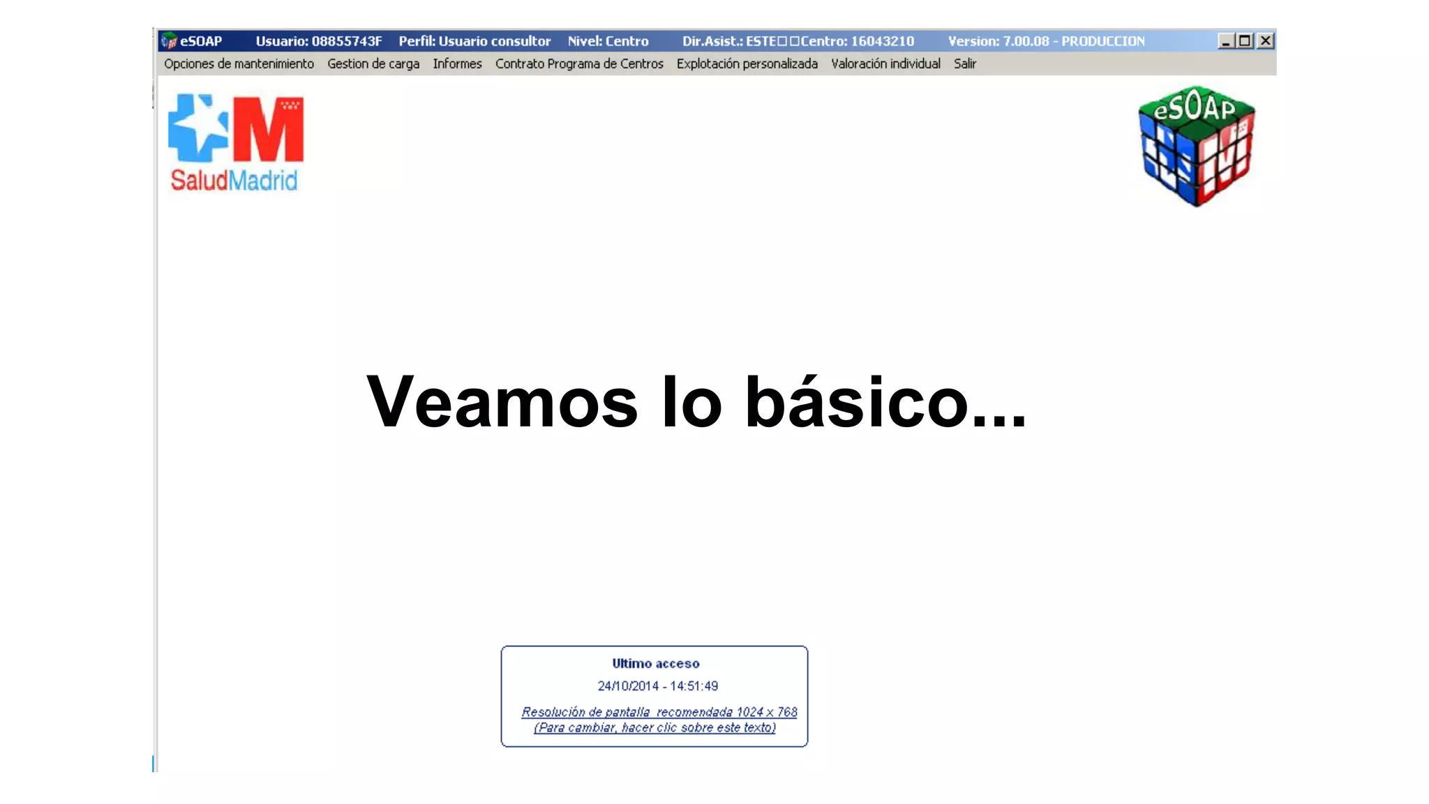 Veamos lo básico... 
 