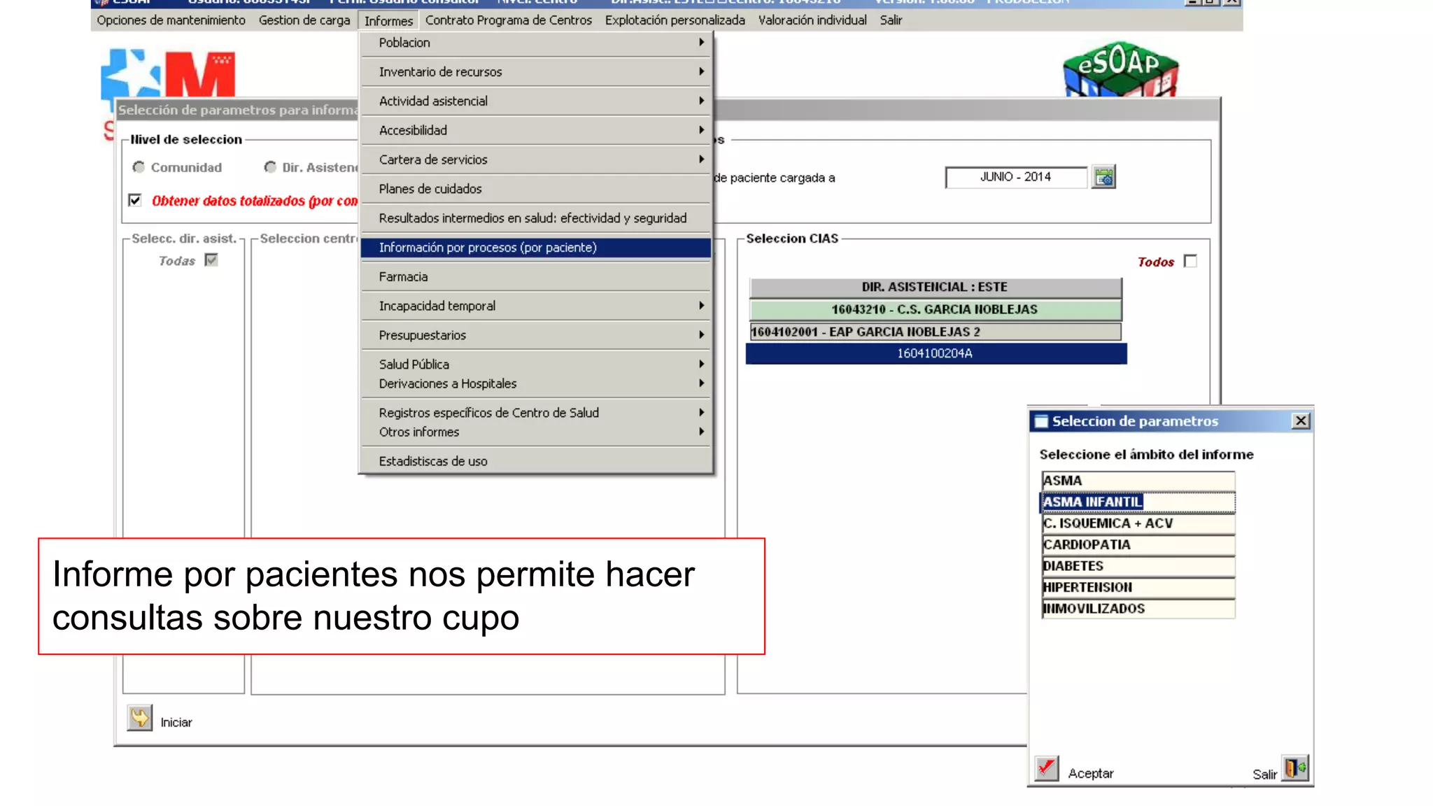 Informe por pacientes nos permite hacer 
consultas sobre nuestro cupo 
 