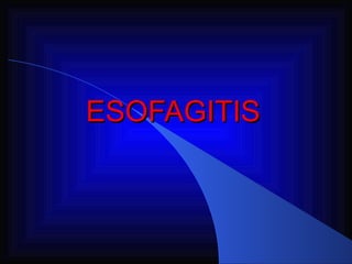 ESOFAGITIS 