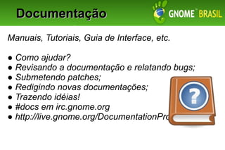 ESOL 2008 - Contribuindo com o GNOME