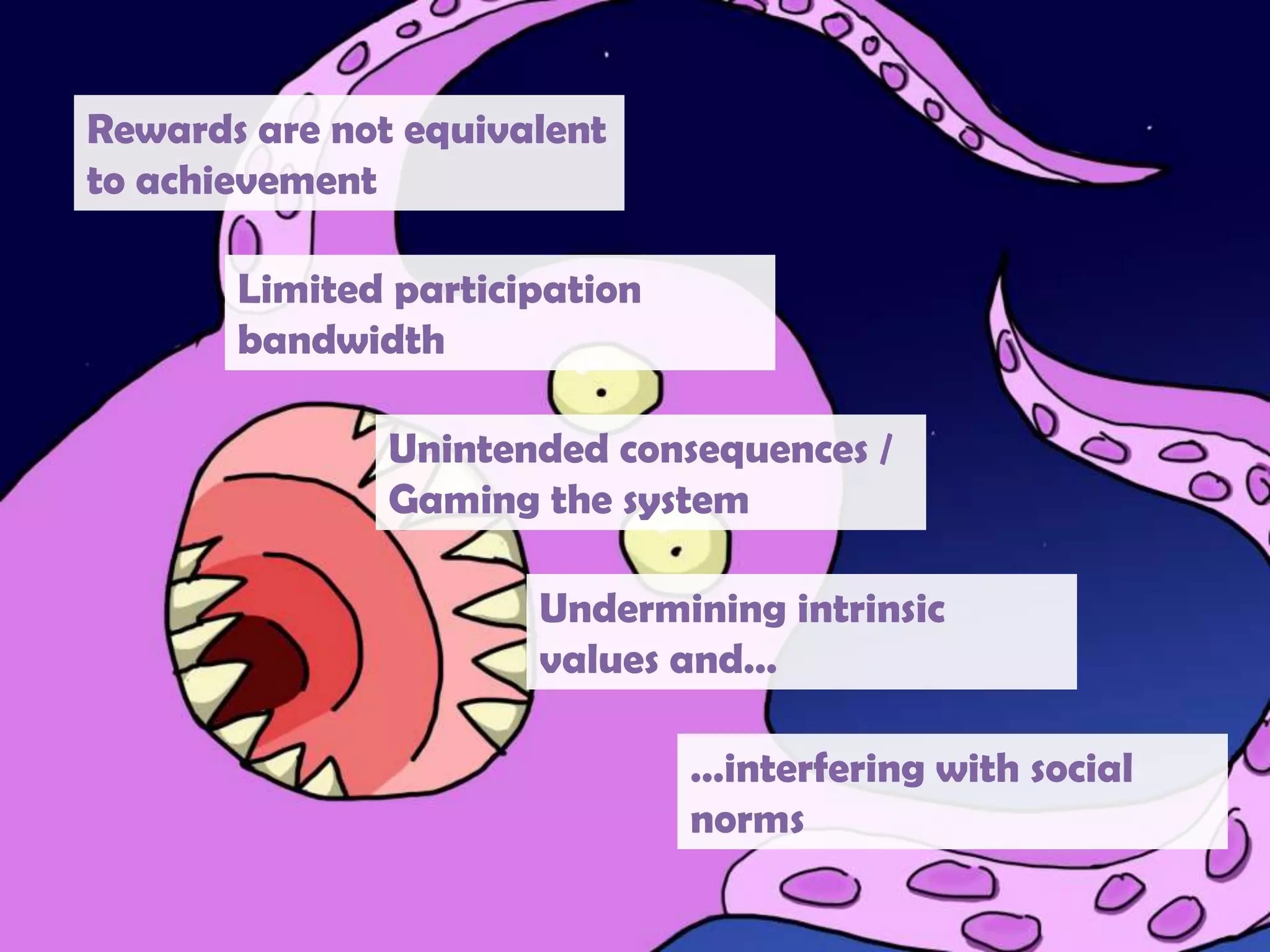 LEVEL 4: How Does It Work?Can anything be gamified?“Do people not do something because they are not able to? - then increase ease of use. Do people not do it because they have no free time? - then work on that. Only if motivation is the issue cangamification be a [legitimate] way [of influencing behaviour]~ Sebastian Deterding, researcher”