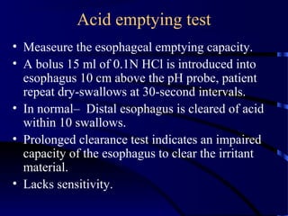 Esophageal p h studies in esophageal disease | PPT