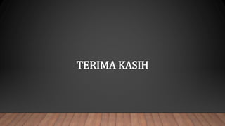 TERIMA KASIH
 