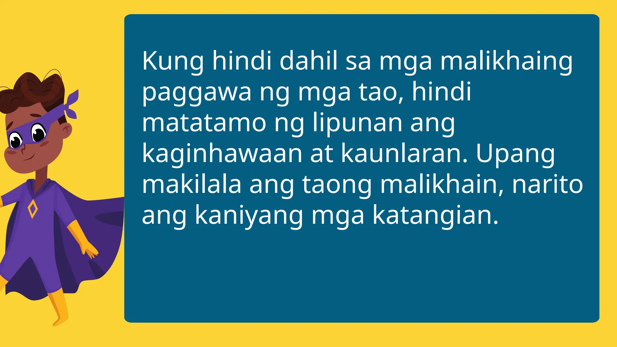 ESP-6-WEEK-6-DAY-3-2.pptx Pagkamalikhain: Tulong Ko sa Pag-unlad ng ...