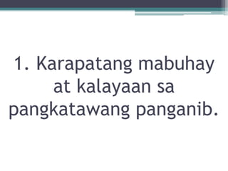 Karapatan Example Karapatan | PPTX