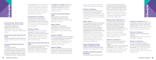 Glossário
Glossário
Extracto de soya. Extrato de soja
Propiedades nutritivas, protectoras,
suavizantes, hidratantes y
regeneradoras sobre la piel.
Propriedades nutritivas, protetoras,
suavizantes, hidratantes e regeneradoras
da pele.
Extracto de té verde. Extrato de chá
verde
Emoliente y agente acondicionador de
la piel. Emoliente e agente condicionador
da pele.
Extracto de zanahoria. Extrato de
cenoura
Rico en betacaroteno
y antioxidantes, los cuales son útiles al
combatir los signos del envejecimiento.
Además de proteger nuestra piel ante
las agresiones externas como los rayos
UV, ayudando a tener un aspecto joven
por más tiempo. Rico em betacaroteno
e antioxidantes, os quais são úteis no
combate aos sinais de envelhecimento.
Além disso, protege a pele contra as
agressões externas tais como os raios
UV, ajudando a manter um aspecto
jovem durante mais tempo.
Formaldehído. Formaldeído
Producto químico que se utiliza
ampliamente como bactericida o
conservador para algunos productos.
Produto químico amplamente utilizado
como bactericida ou conservante para
alguns produtos.
Glicerina. Glicerina
Humectante capaz de atraer agua
del exterior y brindar una barrera
protectora con el fin de evitar pérdida
de agua. Hidratante capaz de atrair
água do exterior e proporcionar uma
barreira protetora com o objetivo de
evitar a perda de água.
Hialuronato de sodio. Hialuronato de
sódio:
Mejor conocido como ácido hialurónico;
es un polisacárido auxiliar en la
hidratación, con efecto antioxidante.
Longo polissacarídeo que ajuda na
hidratação e com efeito antioxidante.
L-Carnitina. L-Carnitina Aminoácido
metabólico que ayuda a mejorar
la apariencia de la piel Aminoácido
metabólico que ajuda a melhorar a
aparência da pele.
Manteca de karité. Manteiga de
karité
Regenerador natural de la piel
con poder hidratante y nutritivo.
Regenerador natural da pele com poder
hidratante e nutritivo.
Mentol. Mentol
Ingrediente refrescante que
proporciona una sensación de alivio
ante el dolor. Ingrediente refrescante
que proporciona uma sensação de alívio
da dor.
Pantenol. Pantenol
Ayuda a aumentar el nivel de humedad
en la piel, dejándola con una sensación
de suavidad y elasticidad. Ajuda a
aumentar o nível de hidratação da pele,
deixando-a com uma sensação de
suavidade e elasticidade.
Papaína. Papaína
Enzima que contribuye para eliminar
las células muertas de la piel. Además
colabora en la regeneración de la piel.
Enzima que contribui para eliminar as
células mortas da pele, colaborando
também para a regeneração da pele.
Parabenos. Parabenos
Grupo de productos químicos que
se utilizan como conservadores en
muchos productos cosméticos. Grupos
de produtos químicos que são utilizados
como conservantes em muitos produtos
cosméticos.
Pepino. Pepino
Con actividad reguladora de la pérdida
transpidérmica de agua, forma una
película protectora sobre la piel
y ayuda a que la piel no se reseque
ni se descame. Además de poseer
propiedades antioxidantes, suavizantes
y refrescantes. Possui propriedades
reguladoras da perda transpidérmica
de água, forma uma película protetora
sobre a pele que evita que a mesma
fique ressequida ou descame. Tem
também propriedades antioxidantes,
suavizantes e refrescantes.
Proteína hidrolizada de trigo.
Proteína hidrolisada de trigo
Excelente acondicionador de cabello.
Excelente condicionador para o cabelo.
Queratina hidrolizada. Queratina
hidrolisada
Es capaz de suavizar y acondicionar
la piel gracias a sus componentes.
Mantiene la hidratación durante más
tiempo mejorando la elasticidad de
la piel y aumentando el efecto tensor.
É capaz de suavizar e condicionar a
pele graças aos seus componentes.
Mantém a hidratação por mais tempo
melhorando a elasticidade da pele e
aumentando o efeito tensor.
Radicales libres. Radicais livres
Sustancias químicas reactivas que
introducen oxígeno a las células,
produciendo oxidación de partes
y alteraciones en el ADN, y que
provocan cambios que aceleran el
envejecimiento del cuerpo. Substâncias
químicas reativas que introduzem
oxigênio nas células, produzindo
oxidação e alterações no ADN, e que
provocam alterações que aceleram o
envelhecimento do corpo.
Ubiquinona. Ubiquinona
Mejor conocida como enzima Q10,
ayuda a aumentar los niveles de
colágeno
y elastina para darle a la piel elasticidad
y flexibilidad. Mais conhecida como
enzima Q10, ajuda a aumentar os níveis
de colágeno e elastina para que dê à
pele elasticidade e flexibilidade.
Vitamina A Vitamina A: Potente
antioxidante que ayuda a proporcionar
protección para no sufrir daño de los
radicales libres. Potente antioxidante que
ajuda proporcionar proteção contra os
danos causados pelos radicais livres.
Vitamina C Vitamina C:
Imprescindible en la formación de
colágeno
y pantenol. Imprescindível na formação
de colágeno e pantenol.
Vitamina E Vitamina E:
Función antioxidante y ayuda a
proteger la piel de los radicales libres
que actúan sobre el deterioro por los
rayos solares. Com função antioxidante
e ajuda a proteger a pele contra os
radicais livres que causam dano devido à
exposição solar.
84 85
GLOSARIO GLOSSÁRIO GLOSARIO GLOSSÁRIO
 