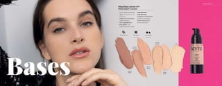 Bases
Uso Diário Dia e Noite
Maquillaje Líquido UP+
Maquiagem Líquida
•	 Fórmula a prueba de
agua. Formula a prova
di acqua
•	 Cobertura completa.
Cobertura total
•	 Con ingredientes
•	 anti-edad. Com
ingredientes anti-idade
Ingredientes
Ingredientes
Colágeno hidrolizado.
Colágeno hidrolisado
Ácido hialurónico.
Ácido hialurónico
30 ml (1 fl oz) Uso Diario Día y Noche
Creamy
Natural
Golden
Beige
Simply
Natural
Natural
Beige
Nude
Beige
Pale
6
BASES BASES
7
BASES BASES
 