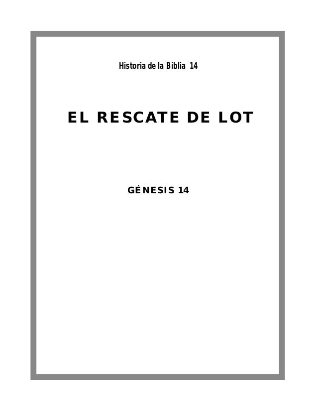 Historia de la Biblia 14. El Rescate de Lot