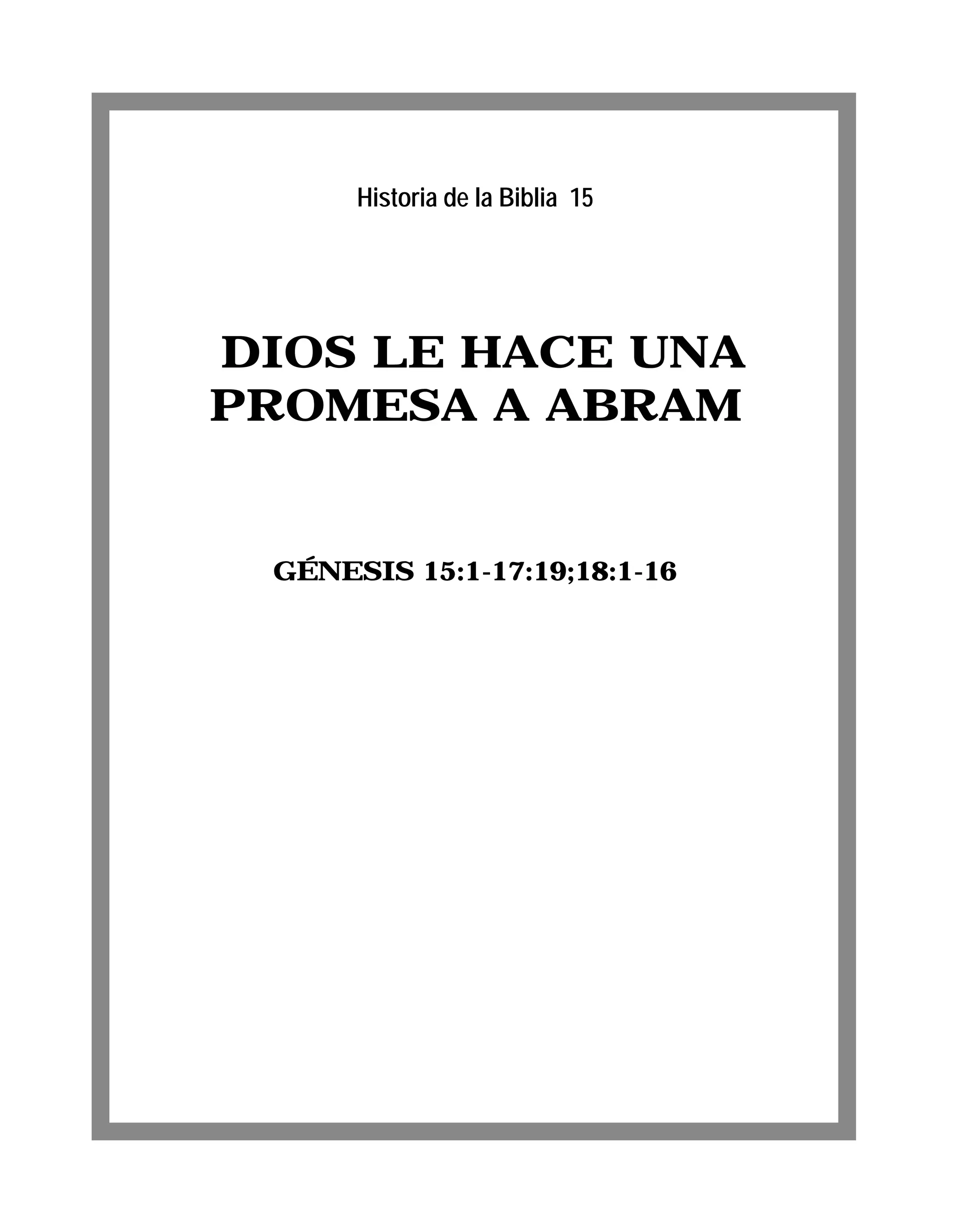 Historia de la Biblia 15. Dios le hace una Promesa a Abram | PDF