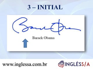 3 – INITIAL
www.inglessa.com.br
 