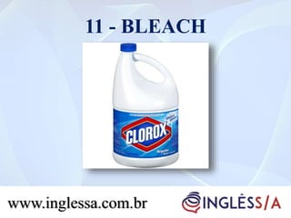 11 - BLEACH
www.inglessa.com.br