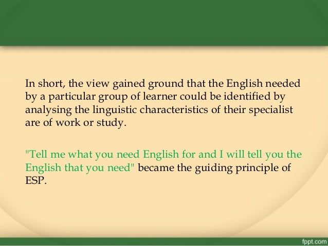 English for Specific Purposes English for Specific Purposes