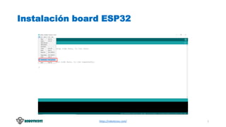 Instalación board ESP32
https://roboticoss.com/ 1
 