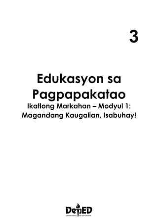 ESP3_Module 1_Magandang Kaugalian,Isabuhay!.pdf
