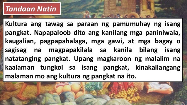 Ito Ay Tumutukoy Sa Paraan Ng Pamumuhay Ng Isang Pangkat Ng Tao