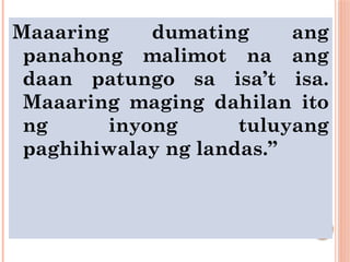 Maaaring dumating ang
panahong malimot na ang
daan patungo sa isa’t isa.
Maaaring maging dahilan ito
ng inyong tuluyang
paghihiwalay ng landas.”
 
