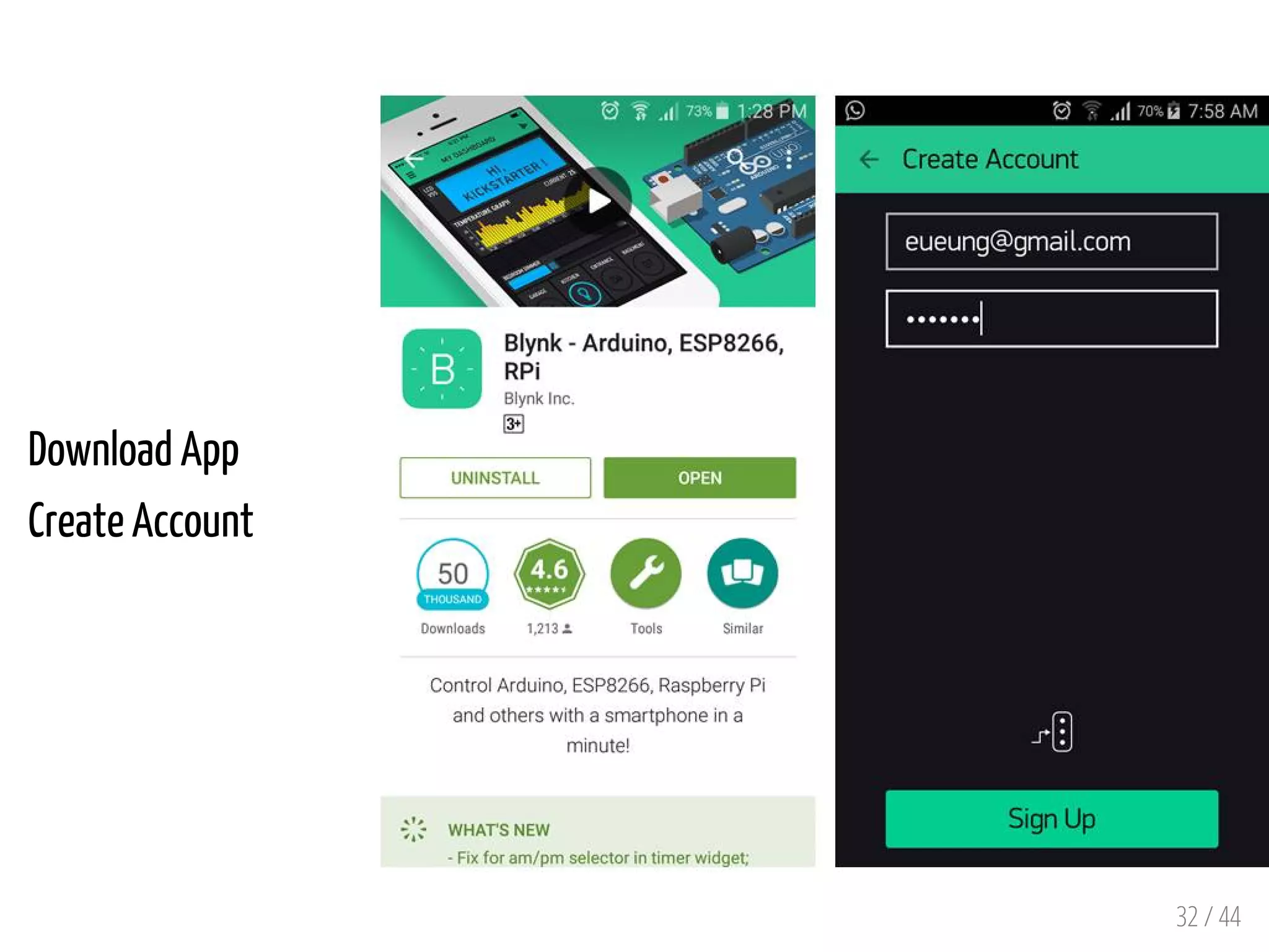32 / 44
Download App
Create Account
 
