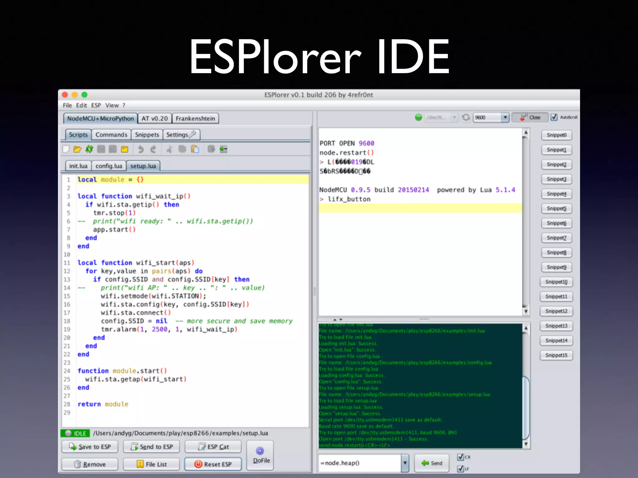 ESPlorer IDE
 