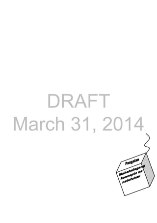 DRAFT
March 31, 2014
 