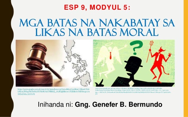 Esp 9 Modyul 5 Likas na Batas Moral