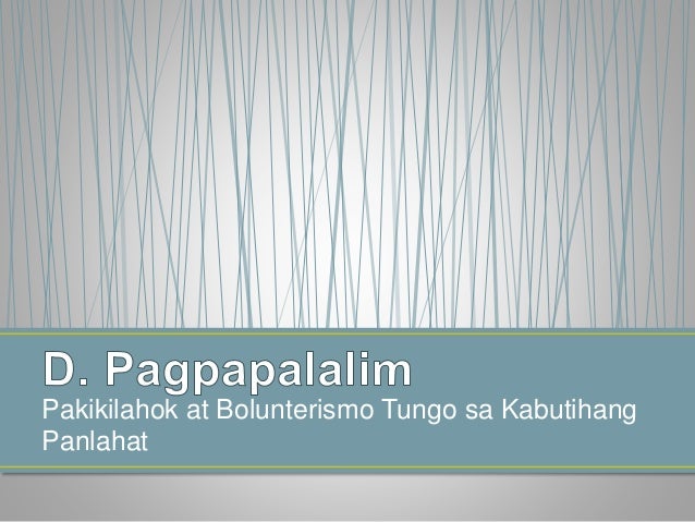 Kahalagahan ng pakikilahok at bolunterismo brainly image