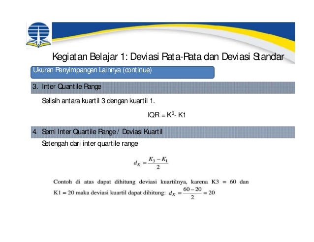ESPA 4123 - Statistika Ekonomi Modul 3 : Ukuran Penyimpangan