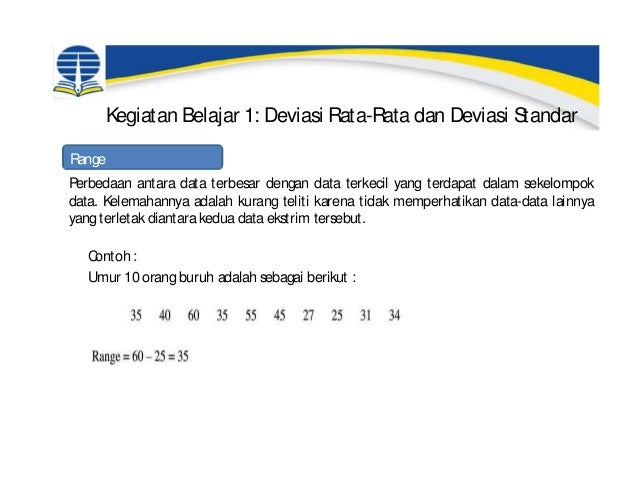 ESPA 4123 - Statistika Ekonomi Modul 3 : Ukuran Penyimpangan