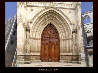 Bilbao, S. XIV - S.XV 