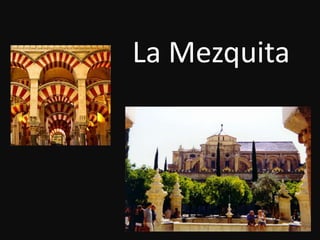 La Mezquita