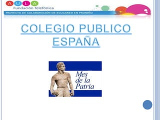 COLEGIO PUBLICO ESPAÑA 