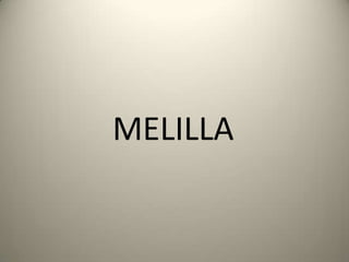 MELILLA