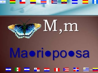 M,m
Ma●ri●po●sa
105

 