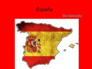 España
De Gonzalo
 