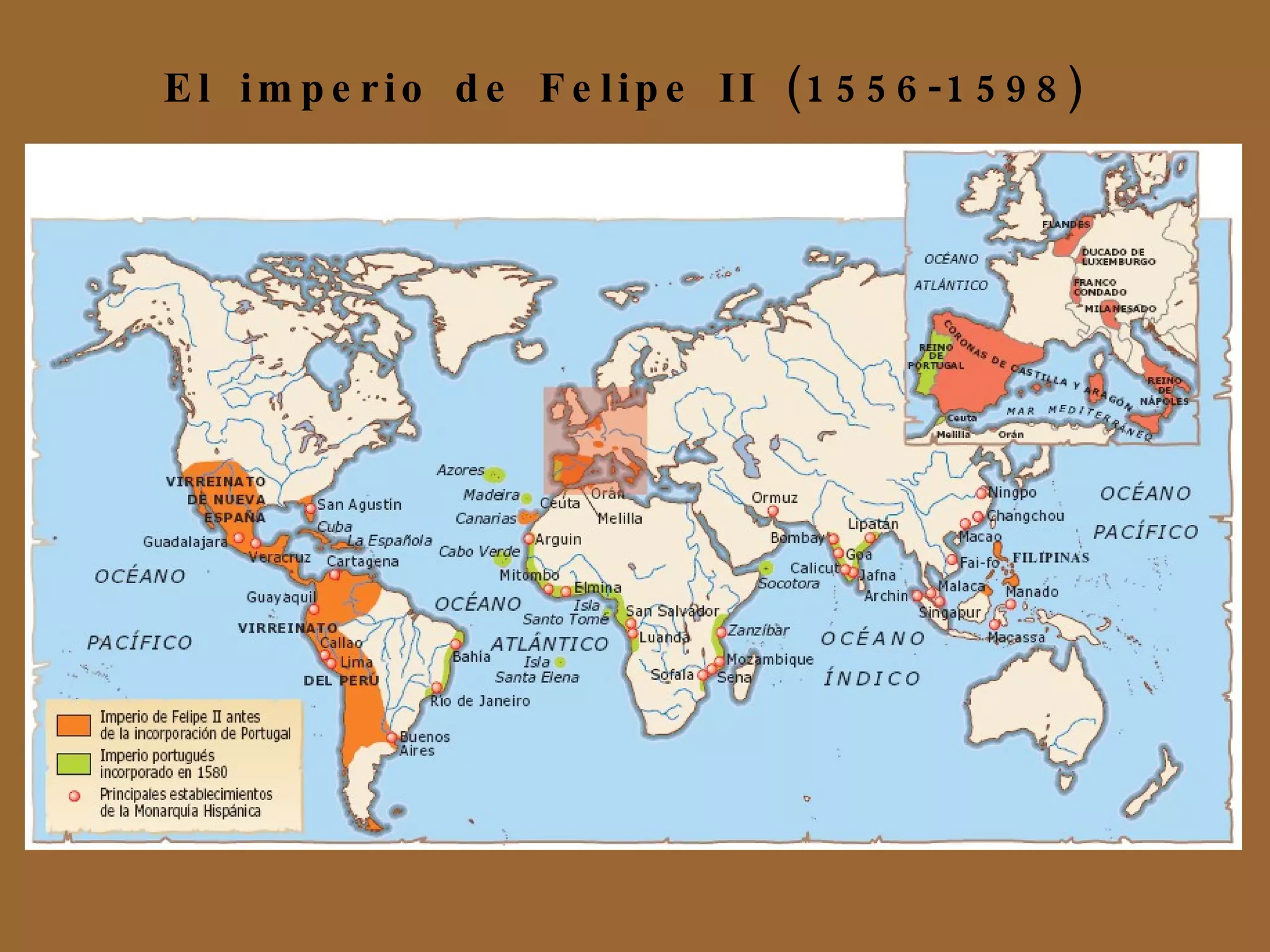 El imperio de Felipe II (1556-1598)‏ 