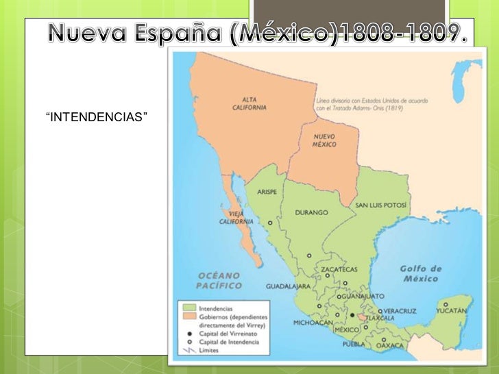 España - Nueva España 1808 - 1809 Conflictos