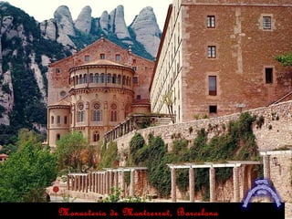 Monasterio de Montserrat, Barcelona
