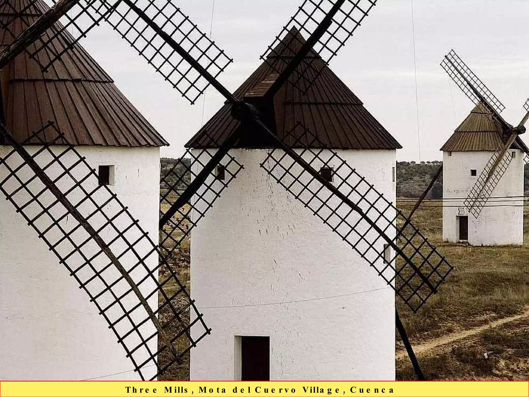 Three Mills, Mota del Cuervo Village, Cuenca