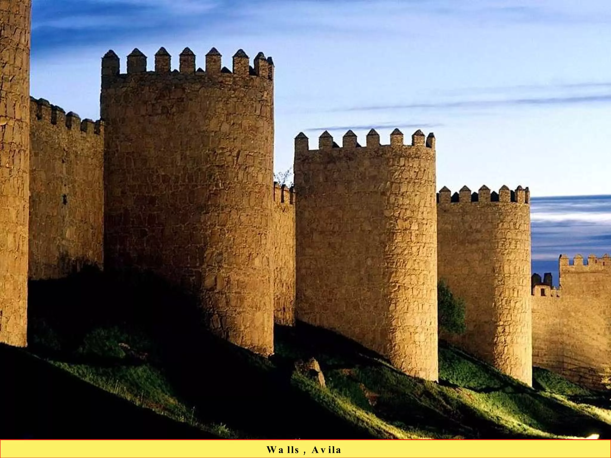 Walls, Avila