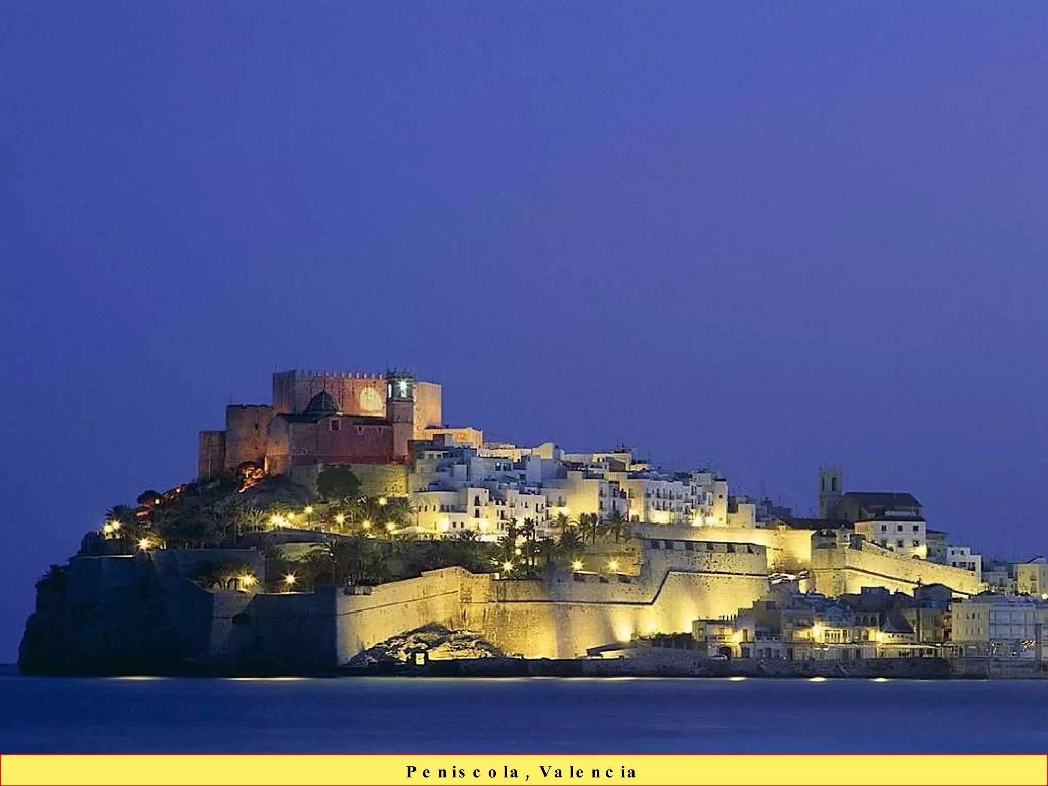 Peniscola, Valencia